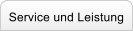 Service und Leistung